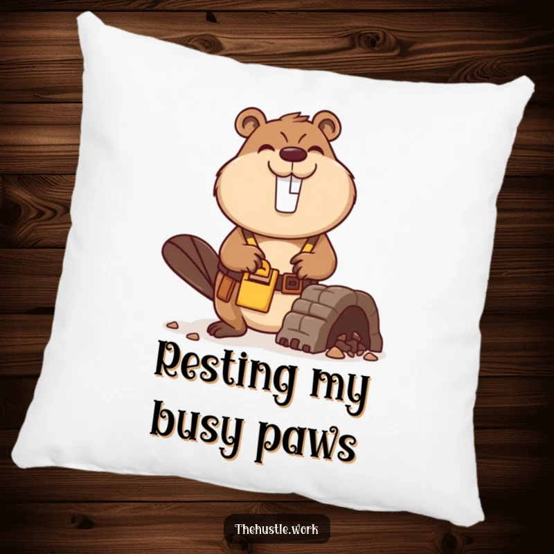Funny Beaver Pillow featuring a busy builder with a tool belt, smiling while constructing a miniature dam, perfect for cozy humor.