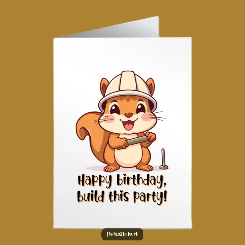 Free Printable Squirrel Birthday Card: DIY Cheerful Builder Downloadable Gift