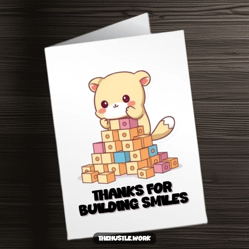 Funny Free Printable Thank You Card with an animal character focused on building a towering structure with small blocks.