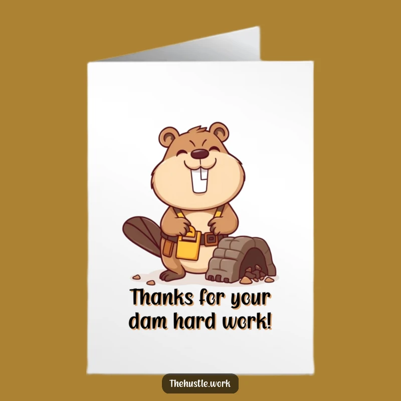 Free Printable Thank You Card: Beaver's Dam Good Thanks - Downloadable & Funny Appreciation